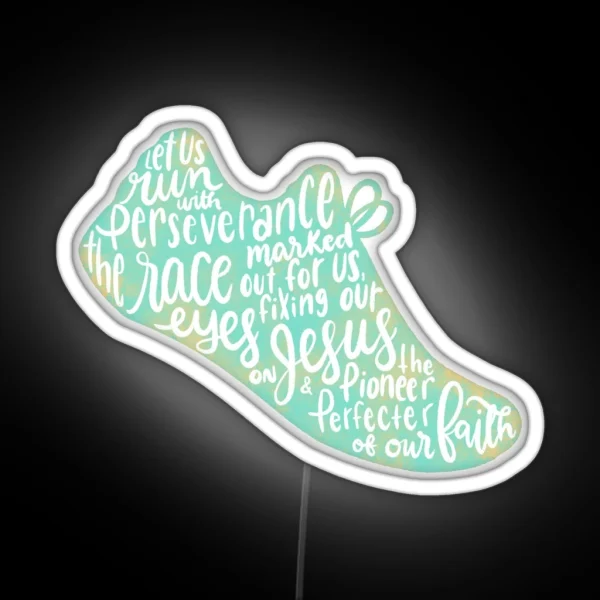 Hebrews 12 1 2 Run The Race Aqua RGB Neon Sign