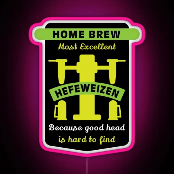 Hefeweizen Best Home Brew Craft Beer Craft Beer Makers Brewing Beers Craft Beer Gifts RGB Neon Sign