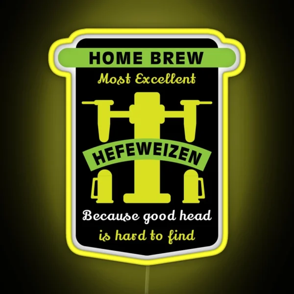 Hefeweizen Best Home Brew Craft Beer Craft Beer Makers Brewing Beers Craft Beer Gifts RGB Neon Sign