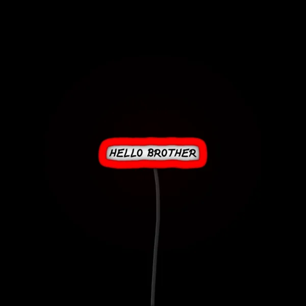 Hello Brother TVD Led RGB Neon Sign