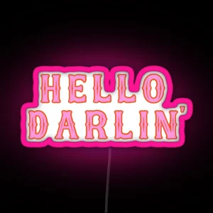 Hello Darlin RGB Neon Sign