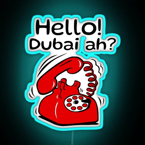 Hello Dubai Ah Vadivelu Comedy Dialogue RGB Neon Sign