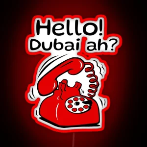 Hello Dubai Ah Vadivelu Comedy Dialogue RGB Neon Sign