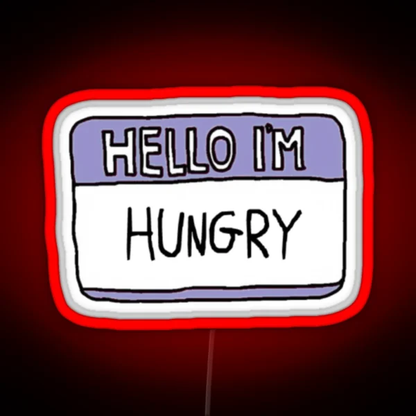 Hello I M Hungry RGB Neon Sign