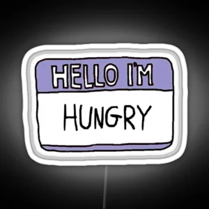 Hello I M Hungry RGB Neon Sign