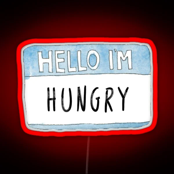 HELLO I M HUNGRY RGB Neon Sign