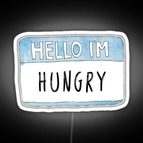 HELLO I M HUNGRY RGB Neon Sign