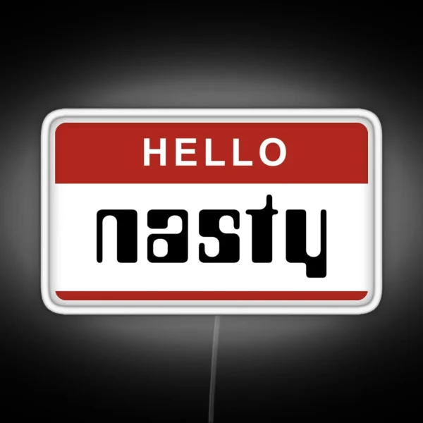 Hello Nasty RGB Neon Sign