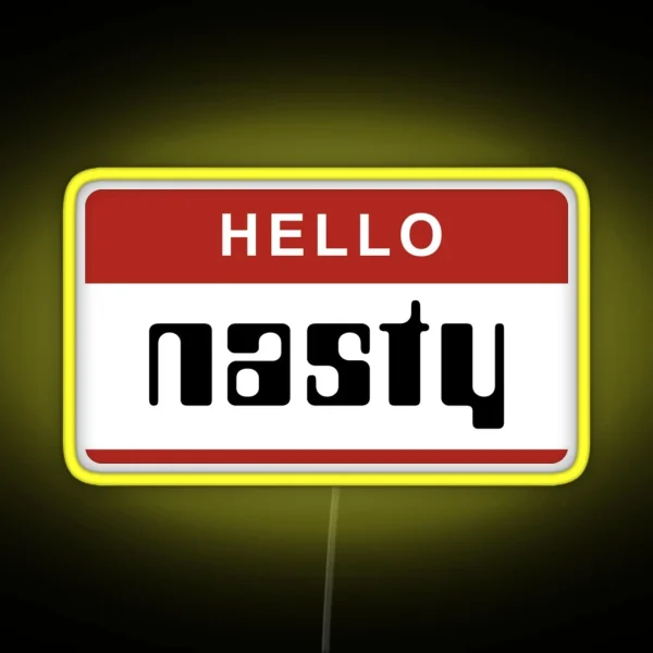 Hello Nasty RGB Neon Sign