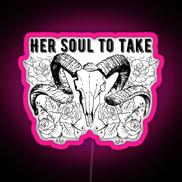 Her Soul To Take RGB Neon Sign