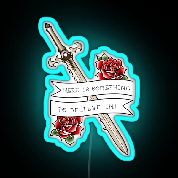 Here Is Something To Believe In Fire Emblem Three Houses RGB Neon Sign
