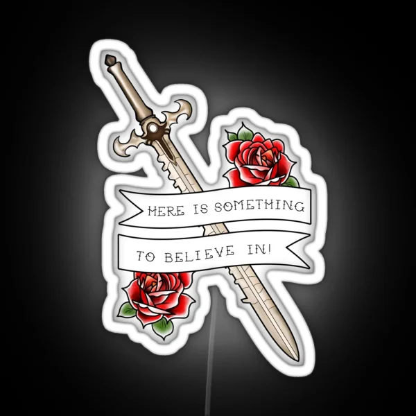 Here Is Something To Believe In Fire Emblem Three Houses RGB Neon Sign