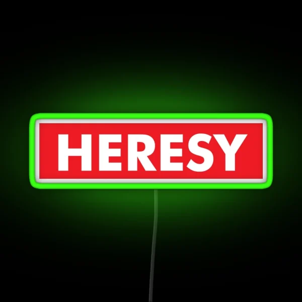 Heresy Supremacy RGB Neon Sign