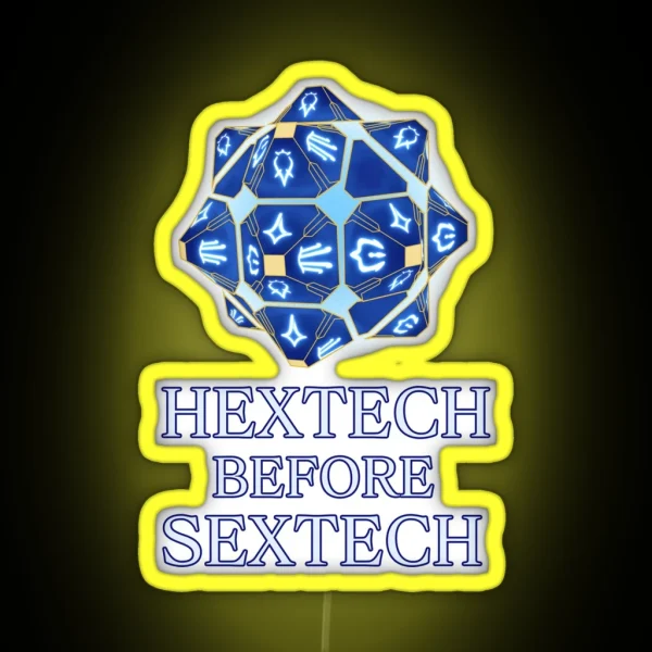 Hextech Before Sextech RGB Neon Sign