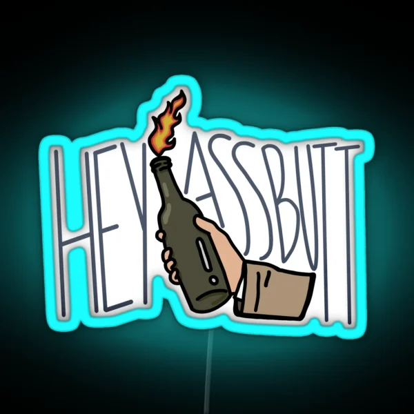 HEY ASSBUTT RGB Neon Sign