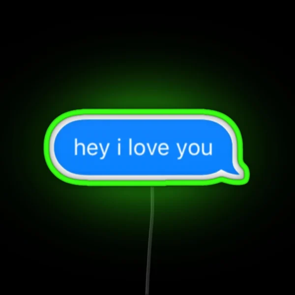 Hey I Love You Led RGB Neon Sign