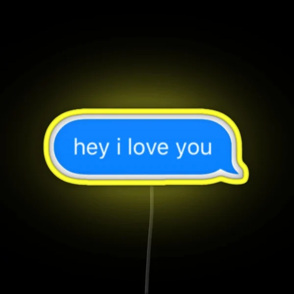 Hey I Love You Led RGB Neon Sign