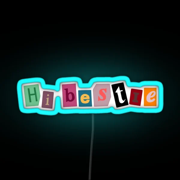 Hi Bestie RGB Neon Sign