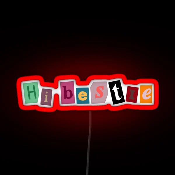 Hi Bestie RGB Neon Sign