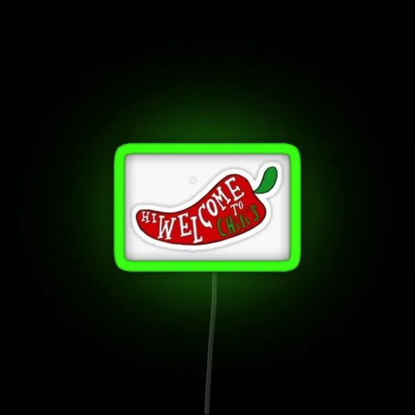 Hi Welcome To Chili S RGB Neon Sign