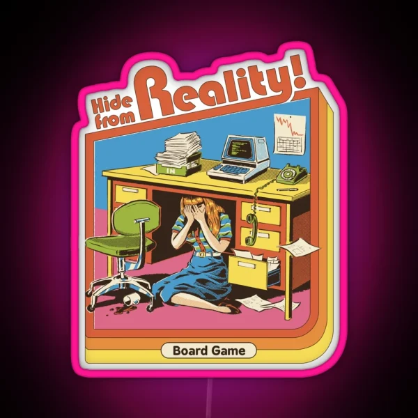 Hide From Reality RGB Neon Sign