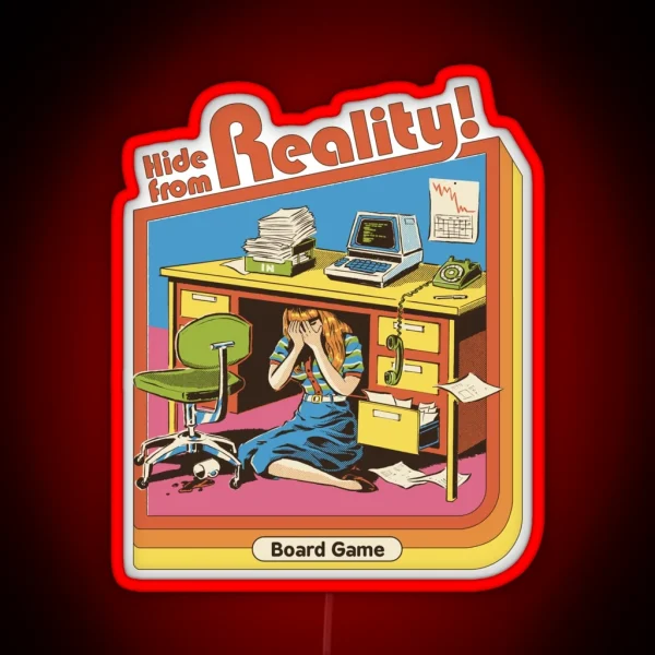 Hide From Reality RGB Neon Sign