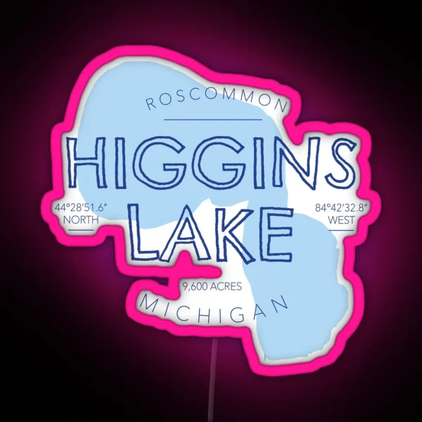 Higgins Lake Michigan RGB Neon Sign