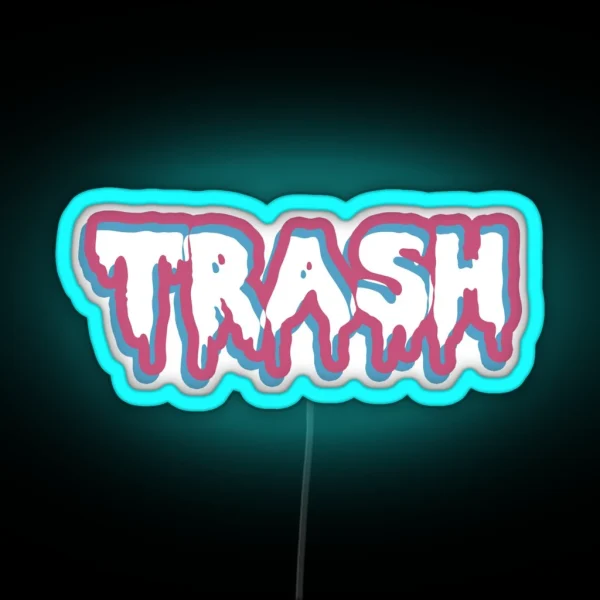 High Class Trash RGB Neon Sign