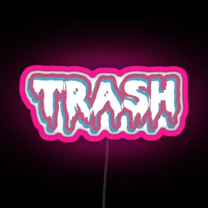 High Class Trash RGB Neon Sign