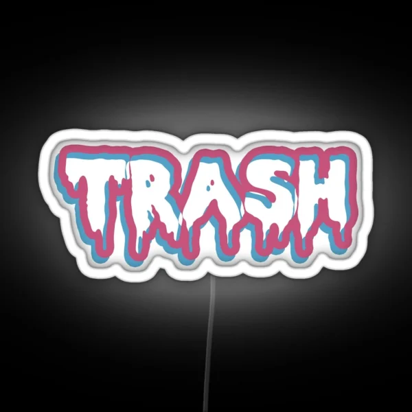 High Class Trash RGB Neon Sign