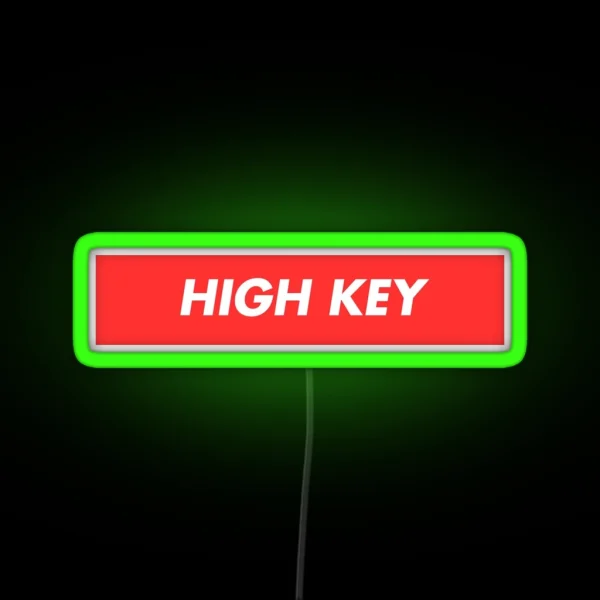 HIGH KEY RGB Neon Sign