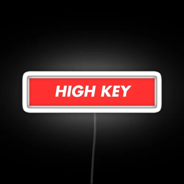HIGH KEY RGB Neon Sign