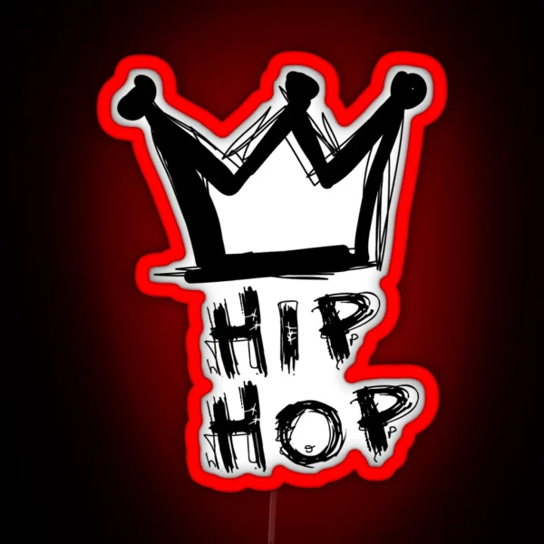 Hip Hop Is King RGB Neon Sign