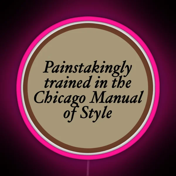 Historian Led Painstakingly Trained In The RGB Neon Sign