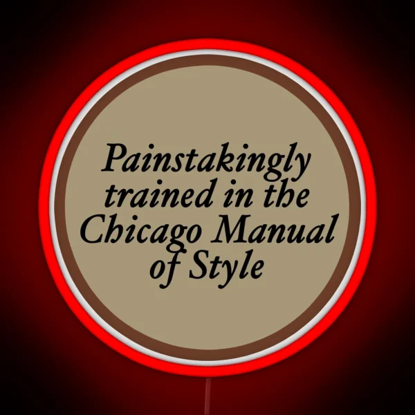 Historian Led Painstakingly Trained In The RGB Neon Sign