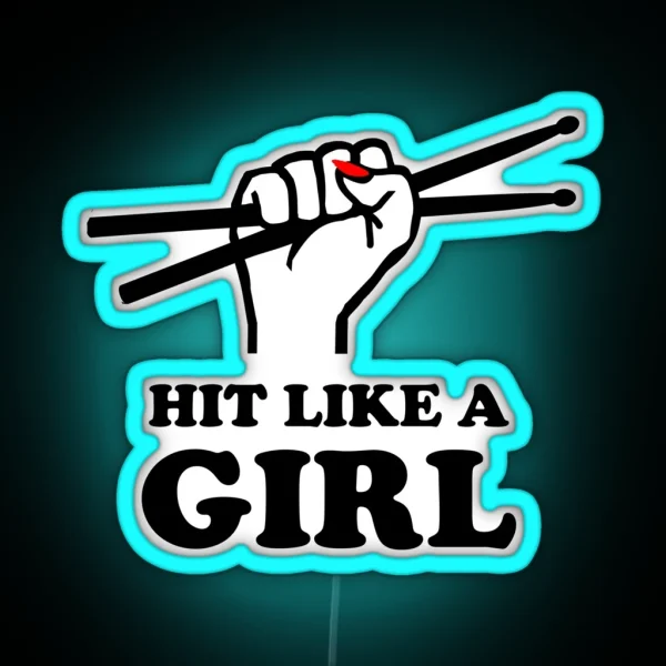 Hit Like A Girl RGB Neon Sign