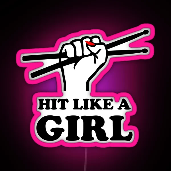 Hit Like A Girl RGB Neon Sign