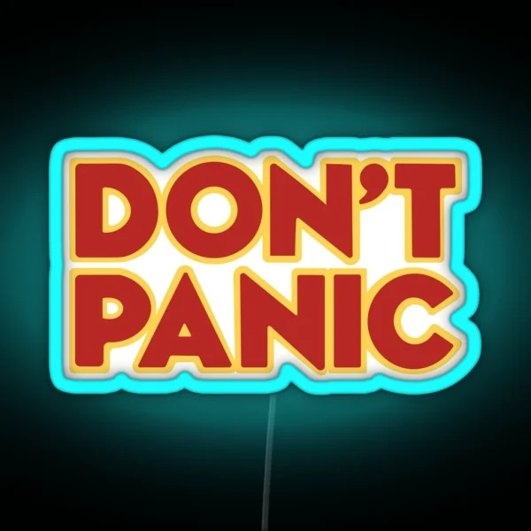 Hitchhiker Galaxy Don T Panic RGB Neon Sign