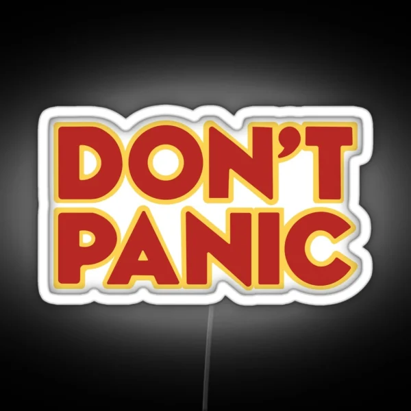 Hitchhiker Galaxy Don T Panic RGB Neon Sign