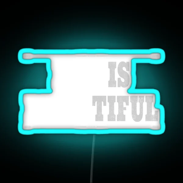 Hobby Beer Brewer Life Is Brewtiful RGB Neon Sign