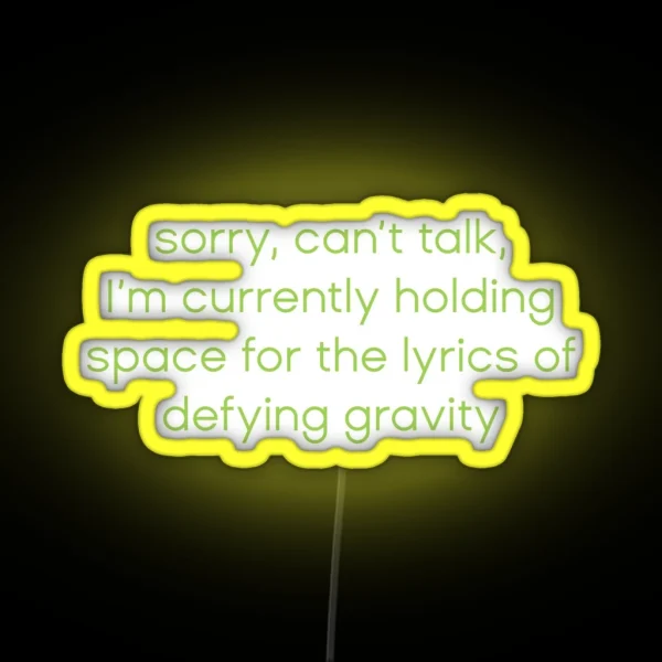 Holding Space For The Lyrics Of Defying RGB Neon Sign