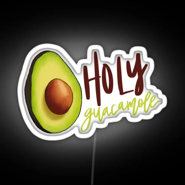 Holy Guacamole RGB Neon Sign