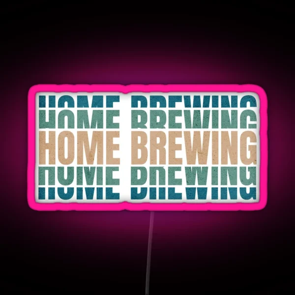 Home Brewing Homebrew Craft Beer Hobby Brewer Gift RGB Neon Sign