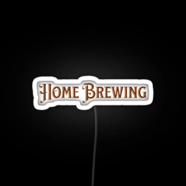 Home Brewing Homebrew Craft Beer Vintage Hobby Brewer RGB Neon Sign