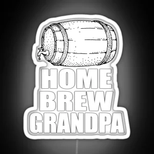 Homebrew Grandpa Led Gift For Granddad RGB Neon Sign