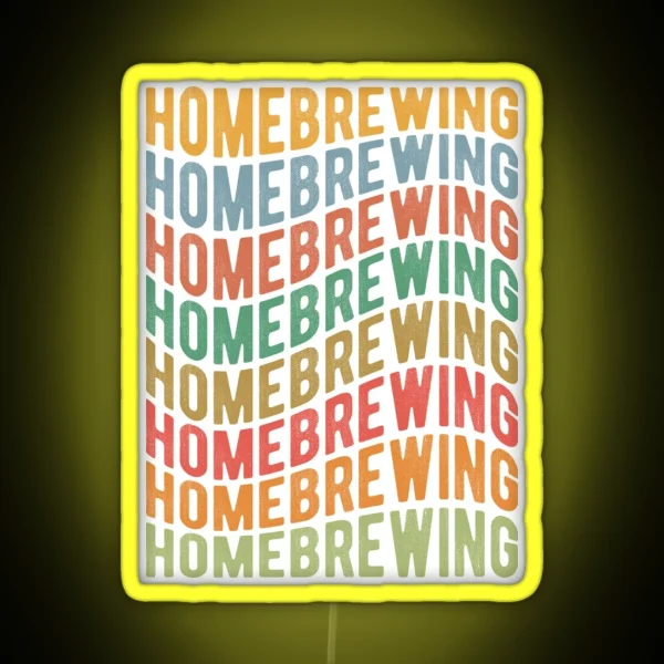 Homebrewing Home Made Beverages RGB Neon Sign