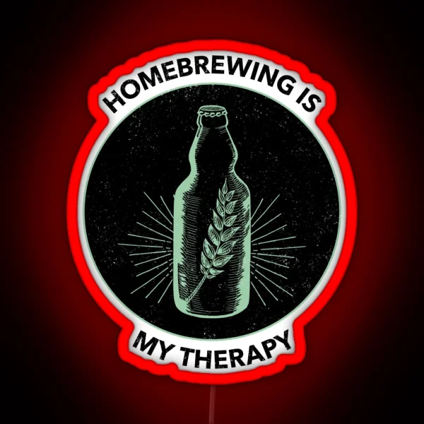 Homebrewing Is My Therapy RGB Neon Sign