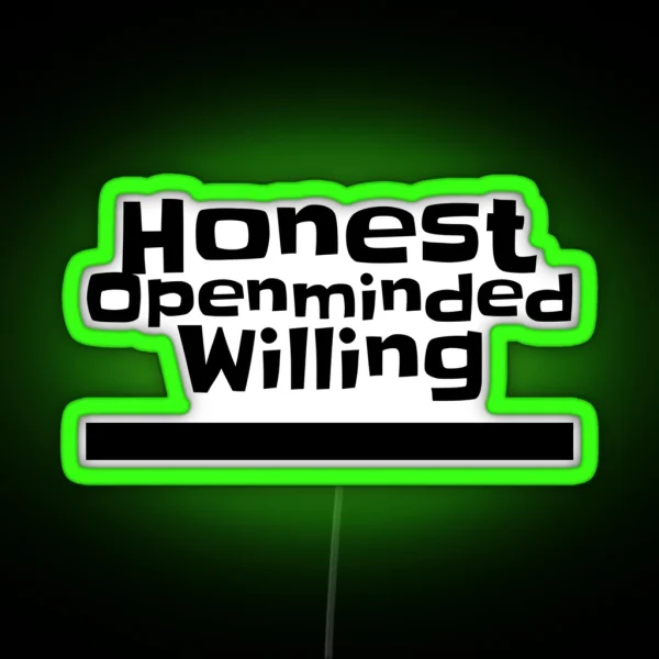 Honest Openminded Willing RGB Neon Sign