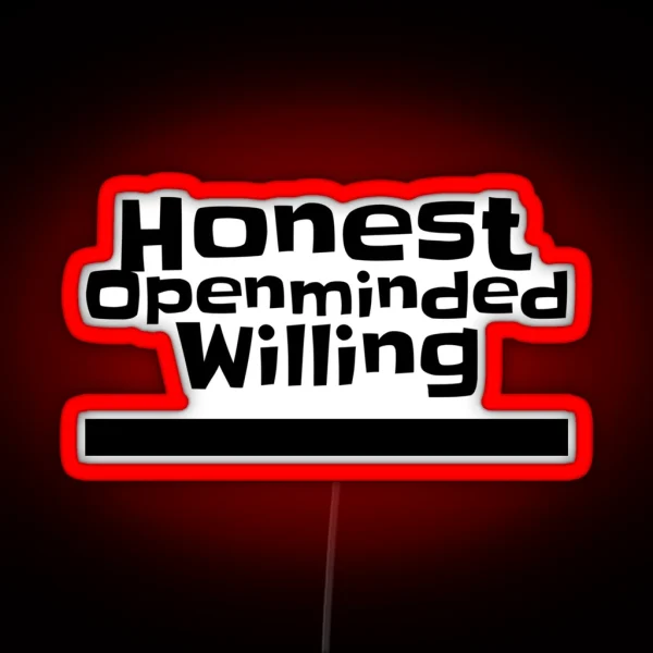 Honest Openminded Willing RGB Neon Sign