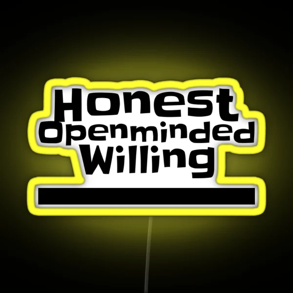 Honest Openminded Willing RGB Neon Sign